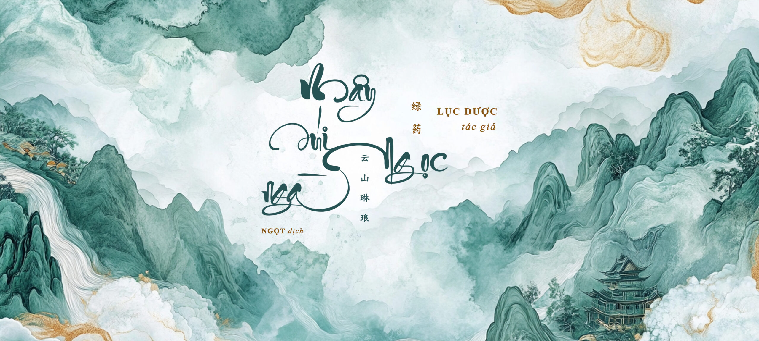 MÂY NÚI NGỌC NGÀ – 11